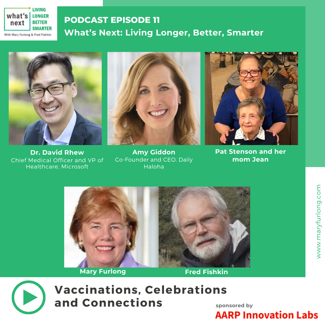 Vaccinations and Celebrations: Connecting Again (Episode 11)