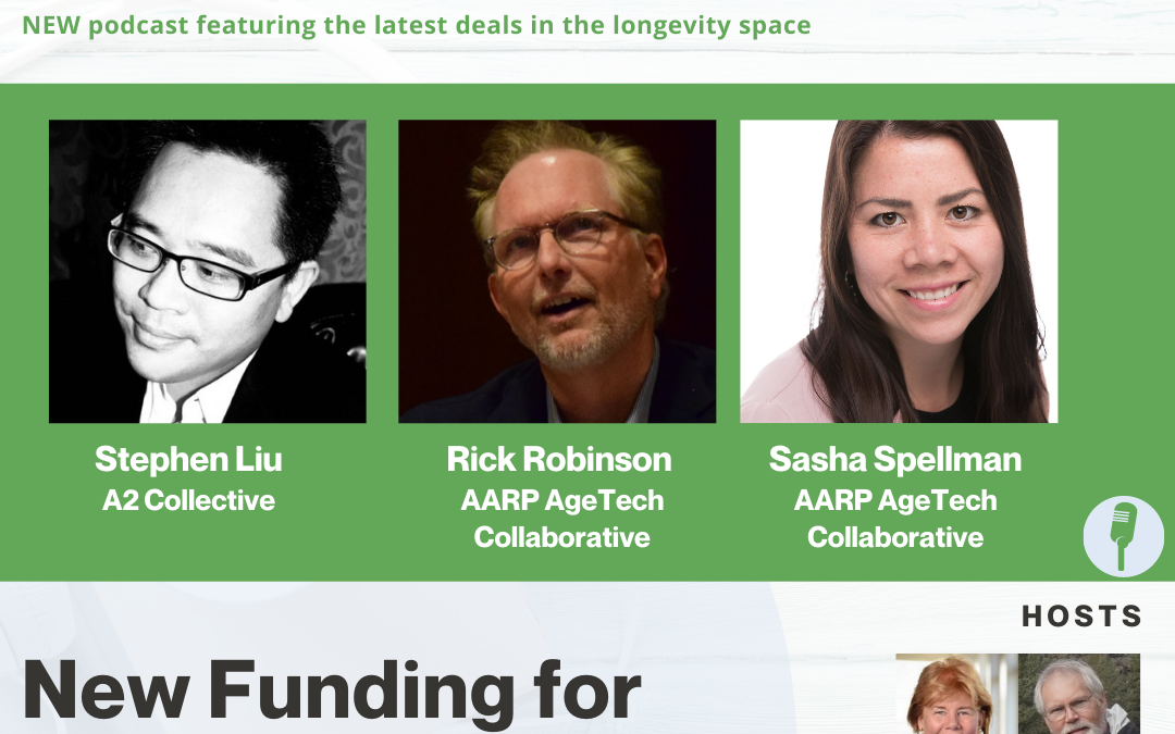 New Funding for AgeTech Innovators (Episode 2)