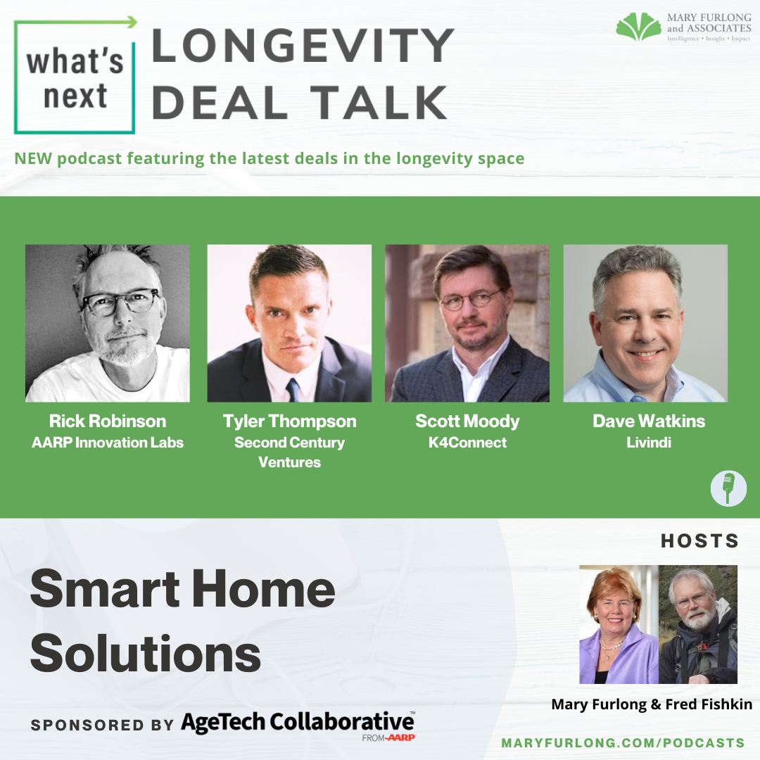 What’s Next Longevity Deal Talk: Smart Home Solutions (episode 9)