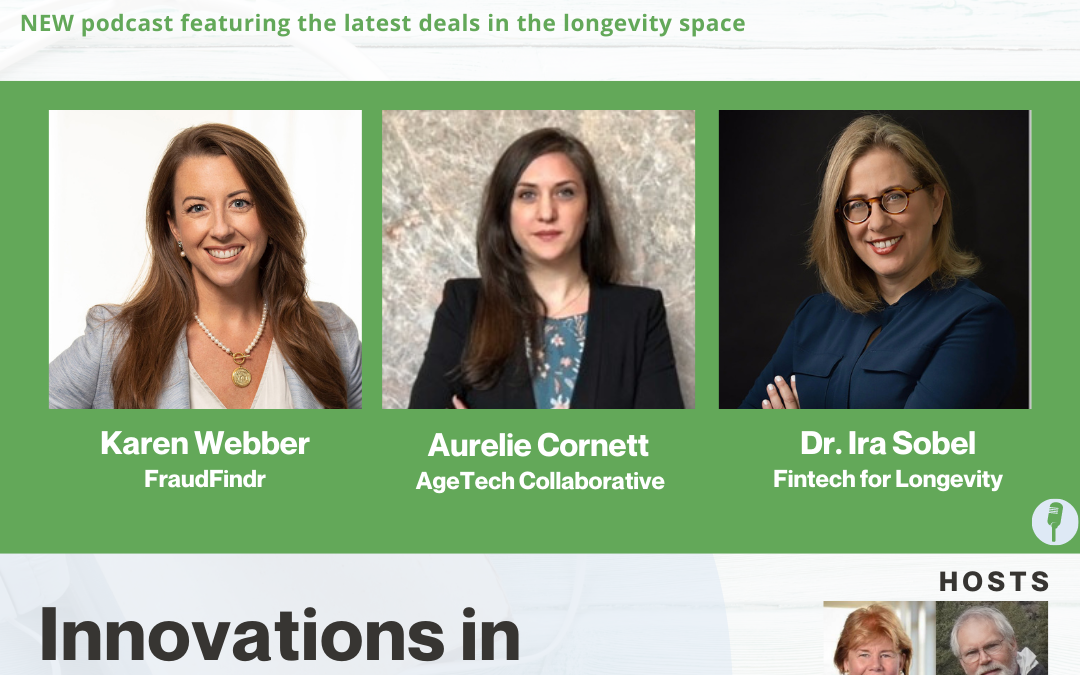 What’s Next Longevity Deal Talk: Innovations in Financial Wellness (episode 10)
