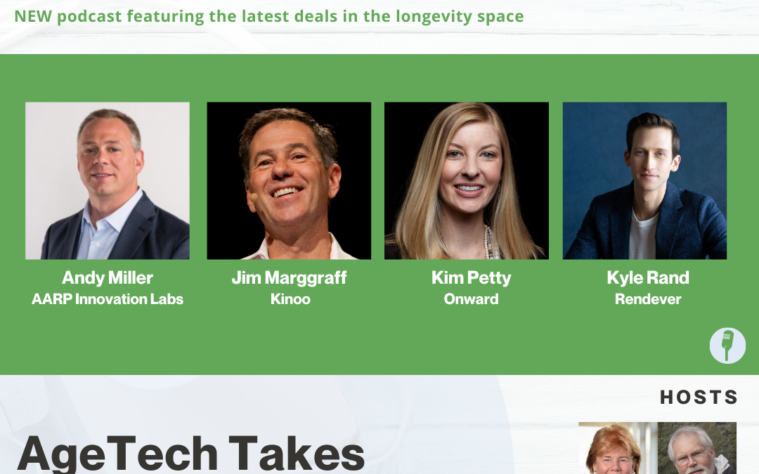 What’s Next Longevity Deal Talk: AgeTech Takes Center Stage at CES (episode 15)