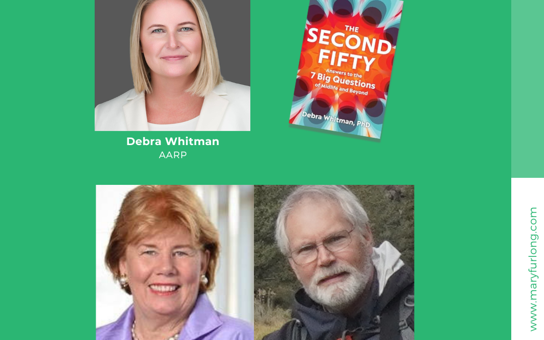 What’s Next Living Longer Better Smarter: The Second Fifty (episode 79)