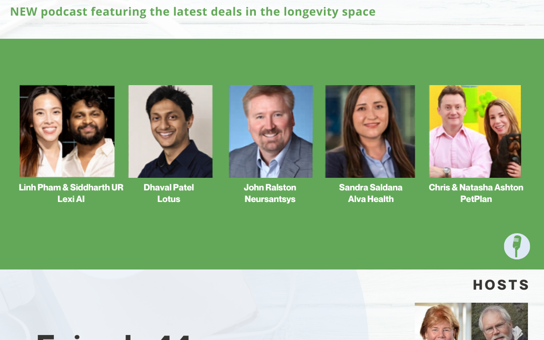 What’s Next Longevity Deal Talk (episode 44)
